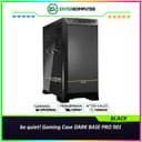 be quiet! Gaming Case DARK BASE PRO 901 BLACK - Outstanding Versatility, Performance and Silence - INTERCHANGEABLE TOP and FRONT Panel - FREE 3PCS Silent Wings 4 140mm PWM fans - Type C 3.2 Ready - foto 1