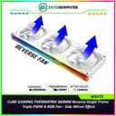 CUBE GAMING THERMATRIX 360MM Reverse WHITE Single Frame Triple PWM A-RGB Fan - Side Mirror Effect - foto 1