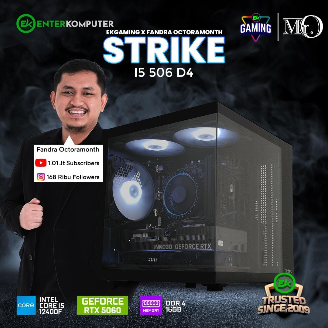 EK Gaming X FandraOctoramonth - Strike i5 506 D4 - foto 1